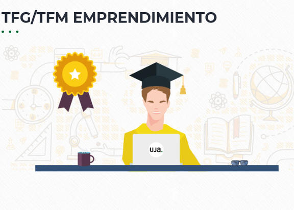 La UJA convoca los IV Premios a Trabajos Fin de Grado y Fin de Máster sobre emprendimiento