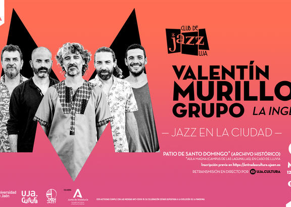 La formación ‘Valentín Murillo Grupo’ actuará mañana el Patio de Santo Domingo, dentro del Club de la Jazz de la UJA